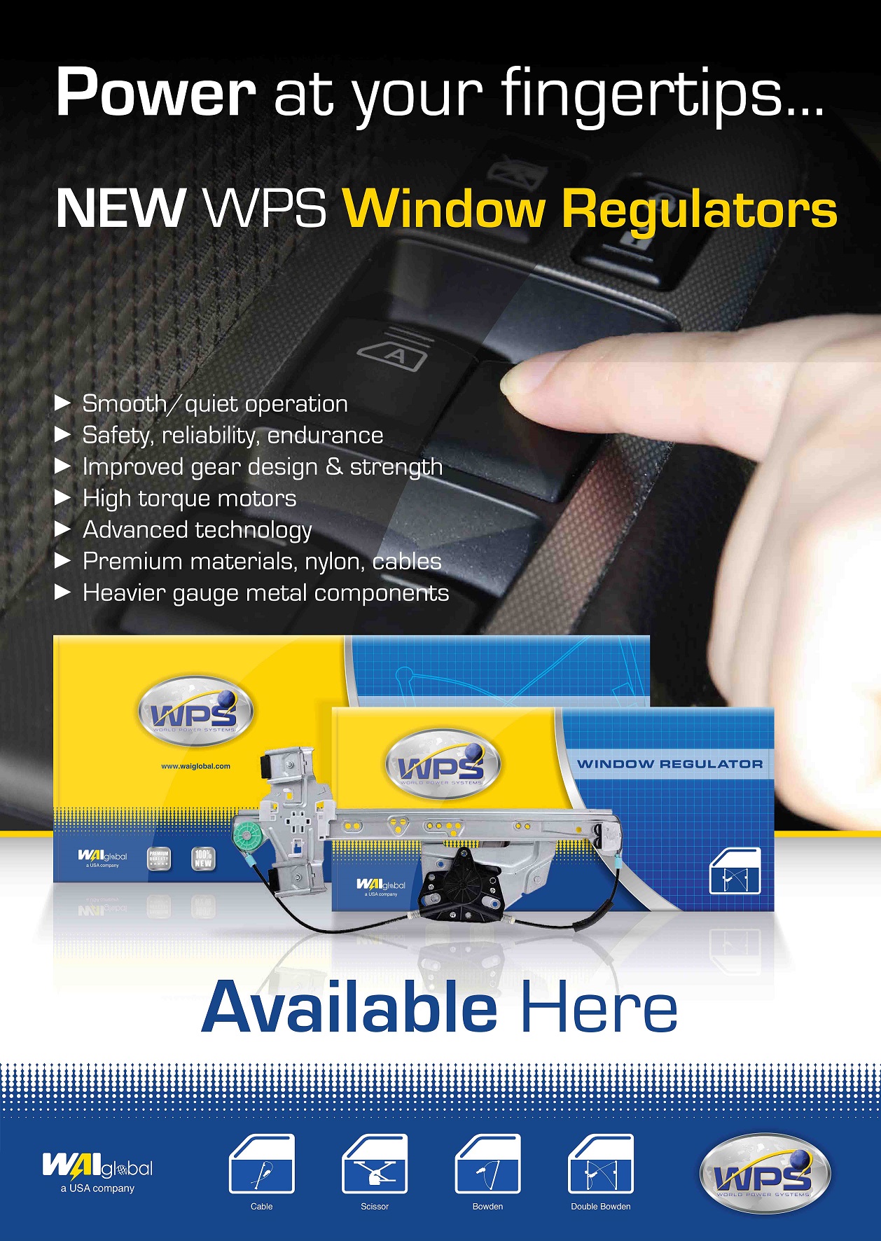 WPS window regulators are a clear choice